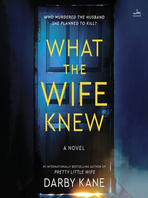 cover image of What the Wife Knew